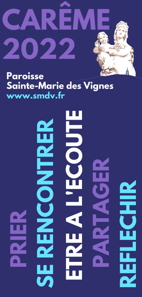 Programme de Carême 2022 Paroisse Sainte-Marie-des-Vignes